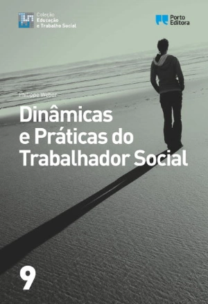 Dinâmicas e Práticas do Trabalhador Social