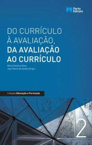 Do Currículo à Avaliação, Da Avaliação ao Currículo