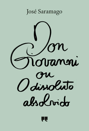 Don Giovanni ou O dissoluto absolvido