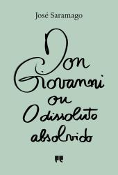Don Giovanni ou O dissoluto absolvido