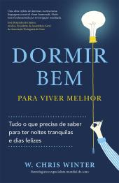 Dormir Bem Para Viver Melhor