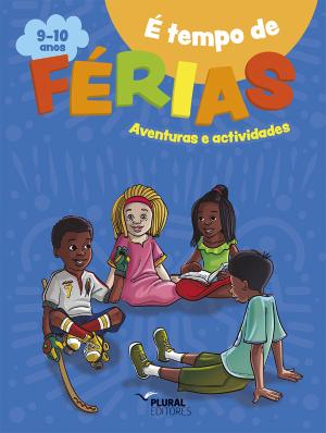É tempo de férias - 9-10 anos