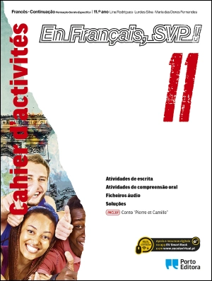 En Français, SVP ! - Francês - Formação Geral e Específica - Continuação - 11.º Ano - Caderno de Atividades Digital