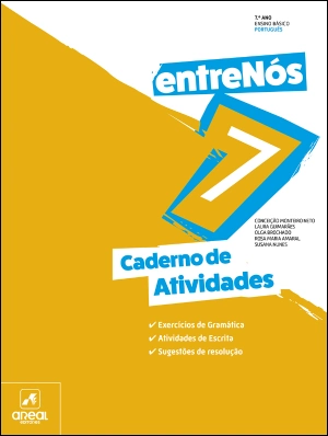 entreNós 7 - Português - 7.º Ano - Caderno de Atividades Digital