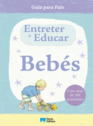 Entreter e Educar Bebés