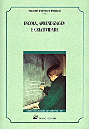 Escola, Aprendizagem e Criatividade