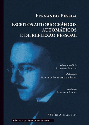 Escritos Autobiográficos, Automáticos e de Reflexão Pessoal