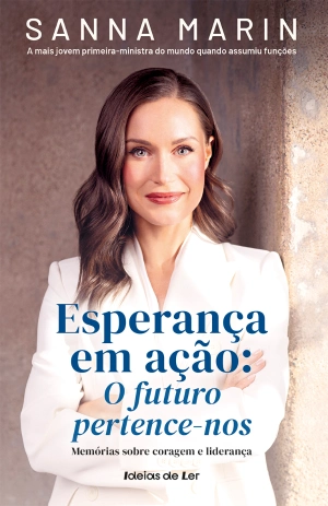 Esperança em ação: O futuro pertence-nos