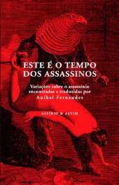 Este é o Tempo dos Assassinos