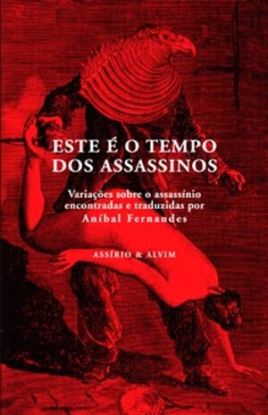 Este é o Tempo dos Assassinos