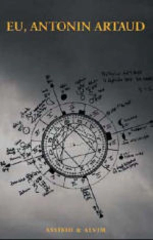 Eu, Antonin Artaud