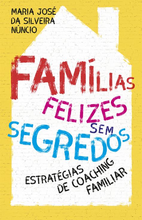 Famílias Felizes Sem Segredos