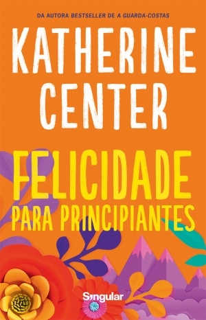 Felicidade para Principiantes