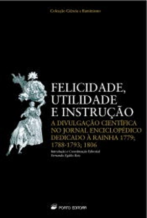 Felicidade, Utilidade e Instrução
