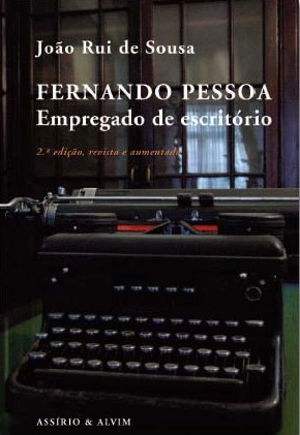 Fernando Pessoa Empregado de Escritório