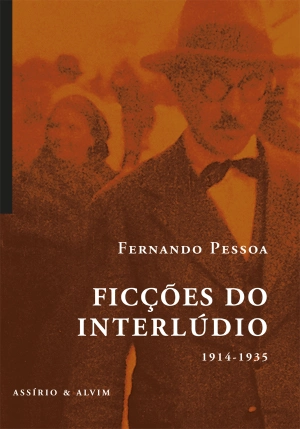 Ficções do Interlúdio (1914-1935)