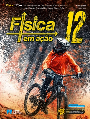 Física em ação - Física - 12.º Ano - Manual Digital