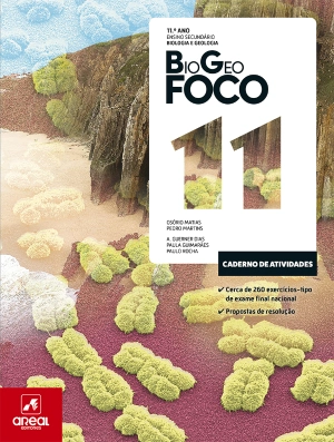 GeoFOCO 11/BioFOCO 11 - Geologia e Biologia - 11.º Ano - Caderno de Atividades Digital