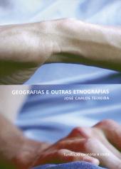 Geografias e Outras Etnografias