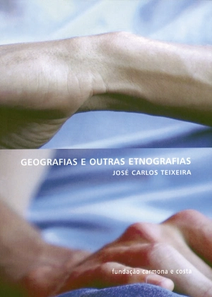 Geografias e Outras Etnografias