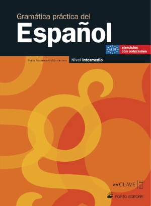 Gramática práctica del Español - Nível intermedio - 3.º Ciclo e Secundário