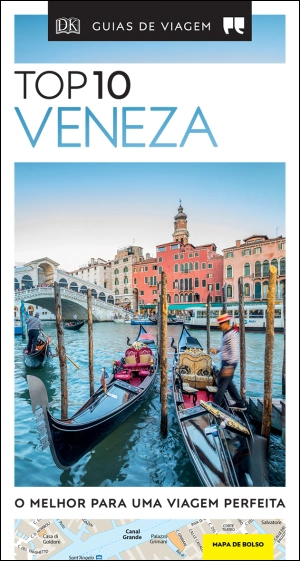 Guias de Viagem Porto Editora - Top 10 Veneza