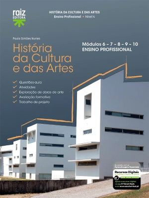 História e Cultura das Artes - Módulos 6 a 10 - Ensino Profissional