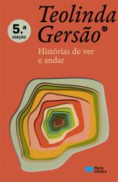 Histórias de ver e andar