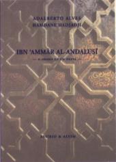 Ibn ‘Ammâr Al-Andalusî - O drama de um poeta