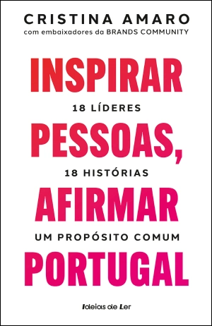 Inspirar pessoas, afirmar Portugal
