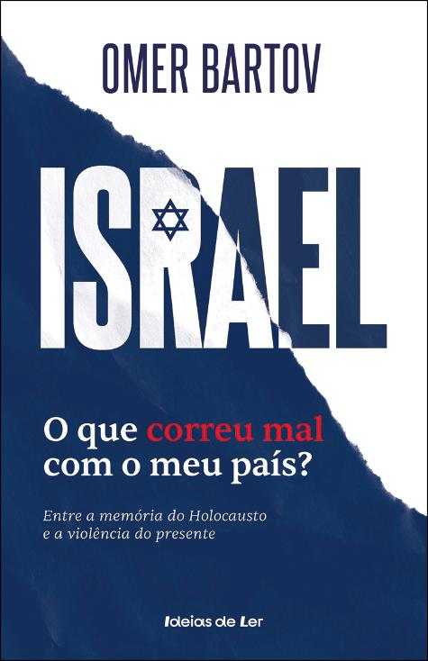 Israel: o que correu mal com o meu país?
