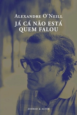 Já Cá Não Está Quem Falou
