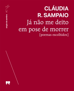 Já não me deito em pose de morrer