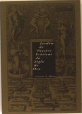 Jardim de Poesias Eróticas do «Siglo de Oro»