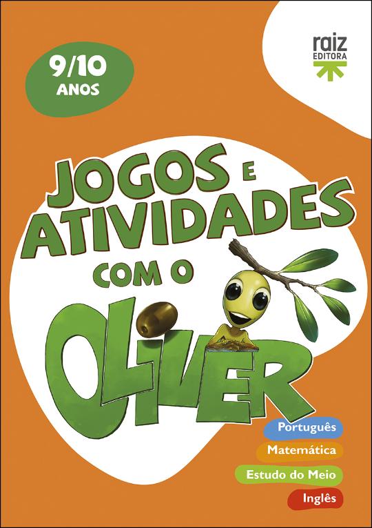 Jogos e Atividades com o Oliver - 9-10 anos