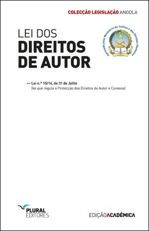 Lei dos Direitos de Autor - Edição Académica