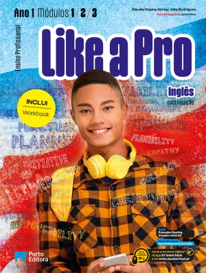 Like a Pro - Inglês - Continuação - Módulos 1, 2 e 3 (Ano 1) - Ensino Profissional - Manual Digital