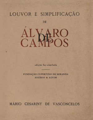 Louvor e Simplificação de Álvaro de Campos