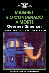 Maigret e o Condenado à Morte