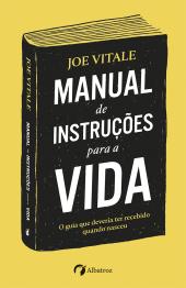 Manual de Instruções para a Vida