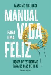 Manual para uma Vida Feliz