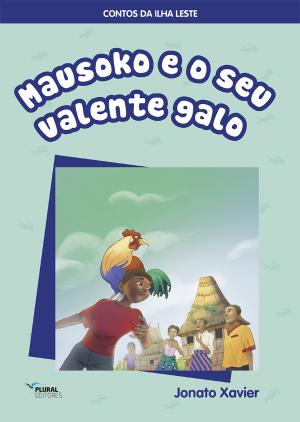 Mausoko e o seu valente galo