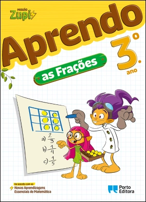 Missão Zupi - Aprendo as Frações - 3.º ano