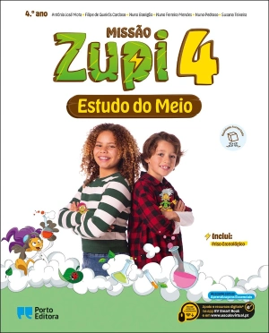 MISSÃO Zupi - Estudo do Meio - 4.º Ano - Manual Digital