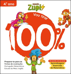 Missão Zupi - Vou tirar 100% - 4.º Ano