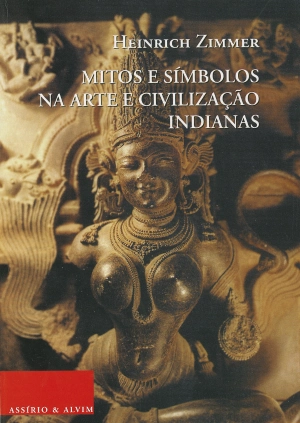 Mitos e Símbolos na Arte e Civilização Indianas