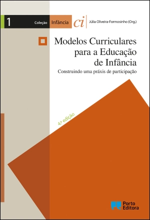 Modelos Curriculares para a Educação de Infância