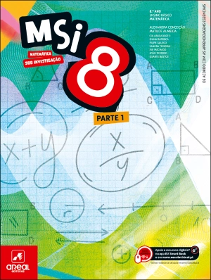 MSI 8 - Matemática Sob Investigação 8 - 8.º Ano - Manual Digital