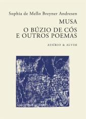 Musa - O Búzio de Cós e Outros Poemas