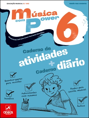 Música com Power 6 - Educação Musical - 6.º Ano - Caderno de Atividades Digital